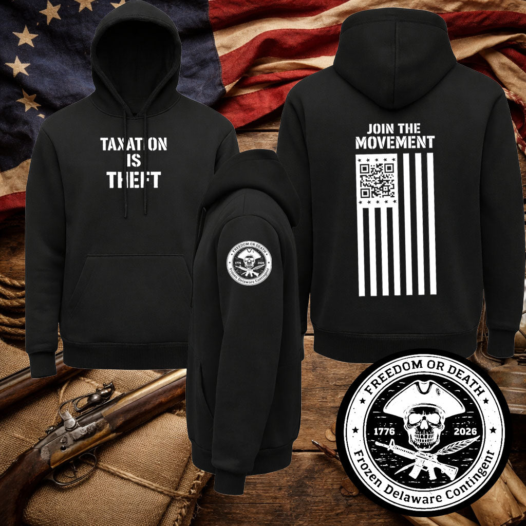 Taxation Is Theft  | Join the Movement Hoodie
