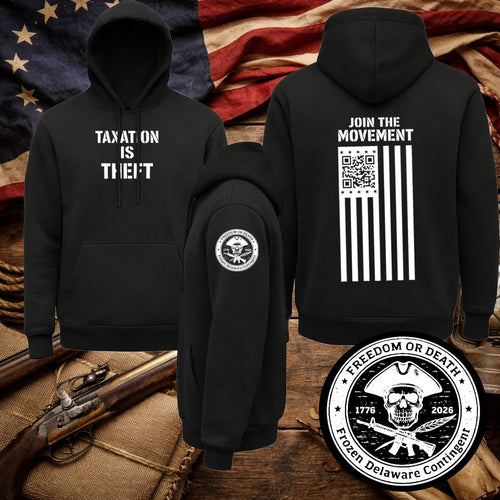 Taxation Is Theft  | Join the Movement Hoodie